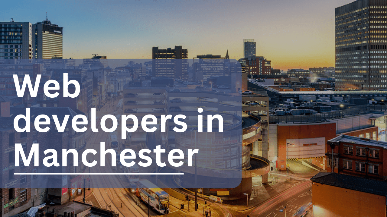 Web developers in Manchester